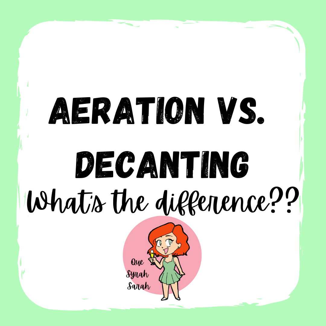 Aeration vs Decanting: What's the difference?