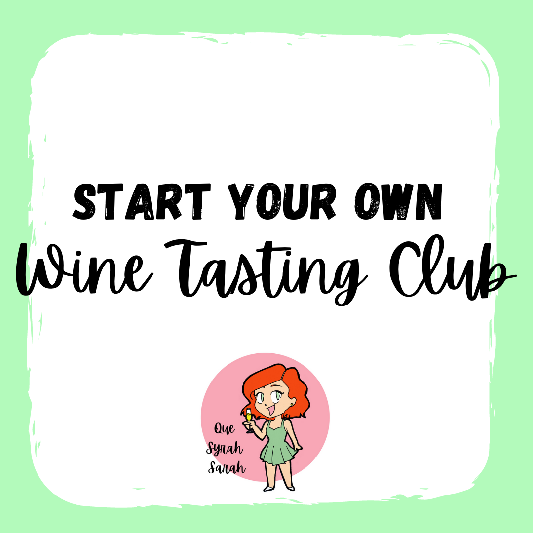 Start your own Wine Tasting Club