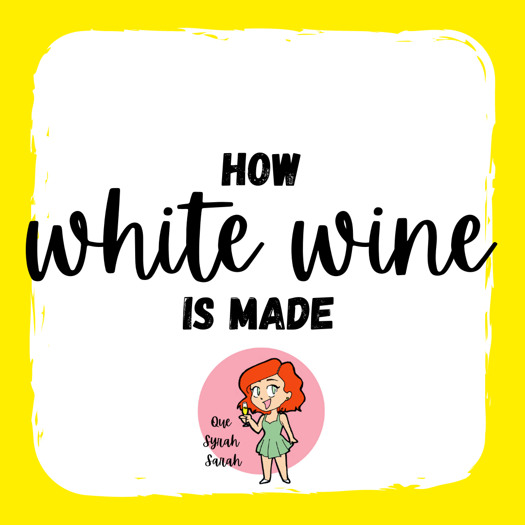 How White Wine is Made